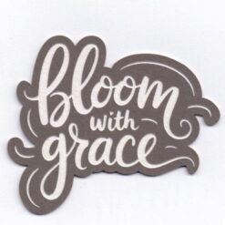 Scrap Collections Chipboard: Golden Buzz – Bloom Quote